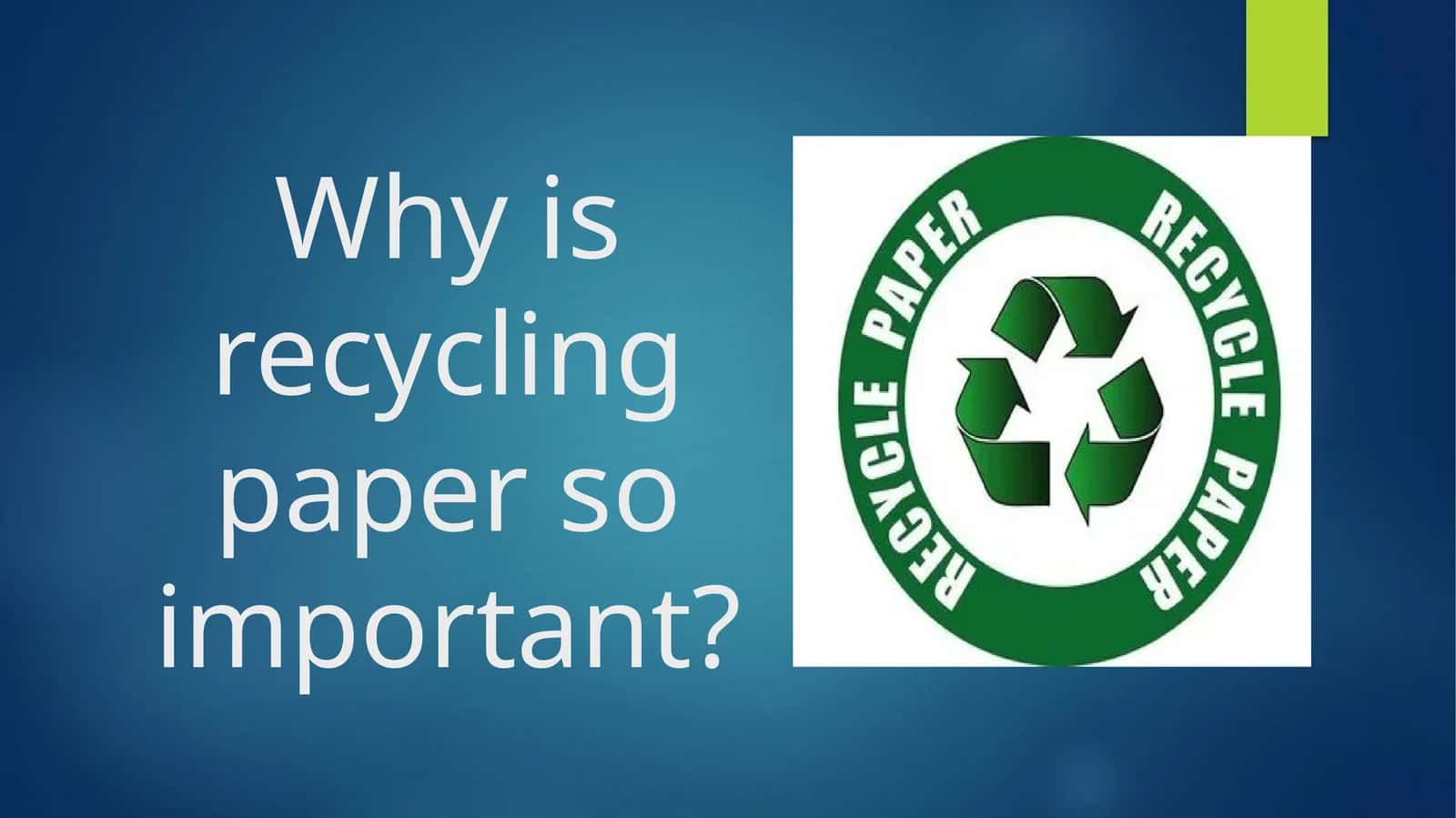 Recycling paper