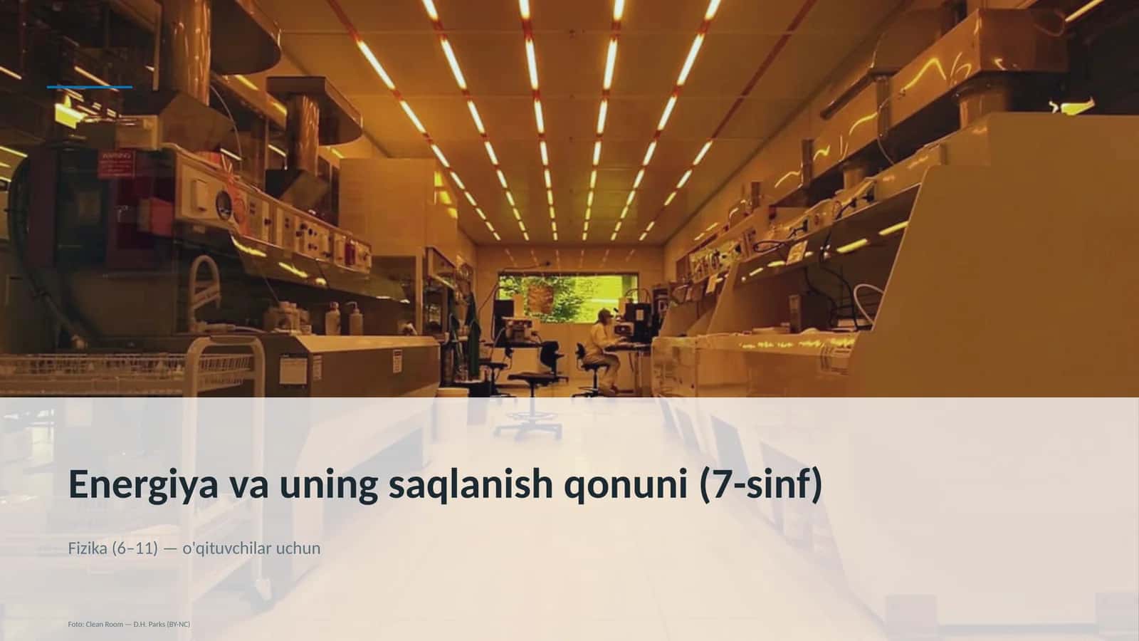 Energiya va uning saqlanish qonuni (7-sinf)