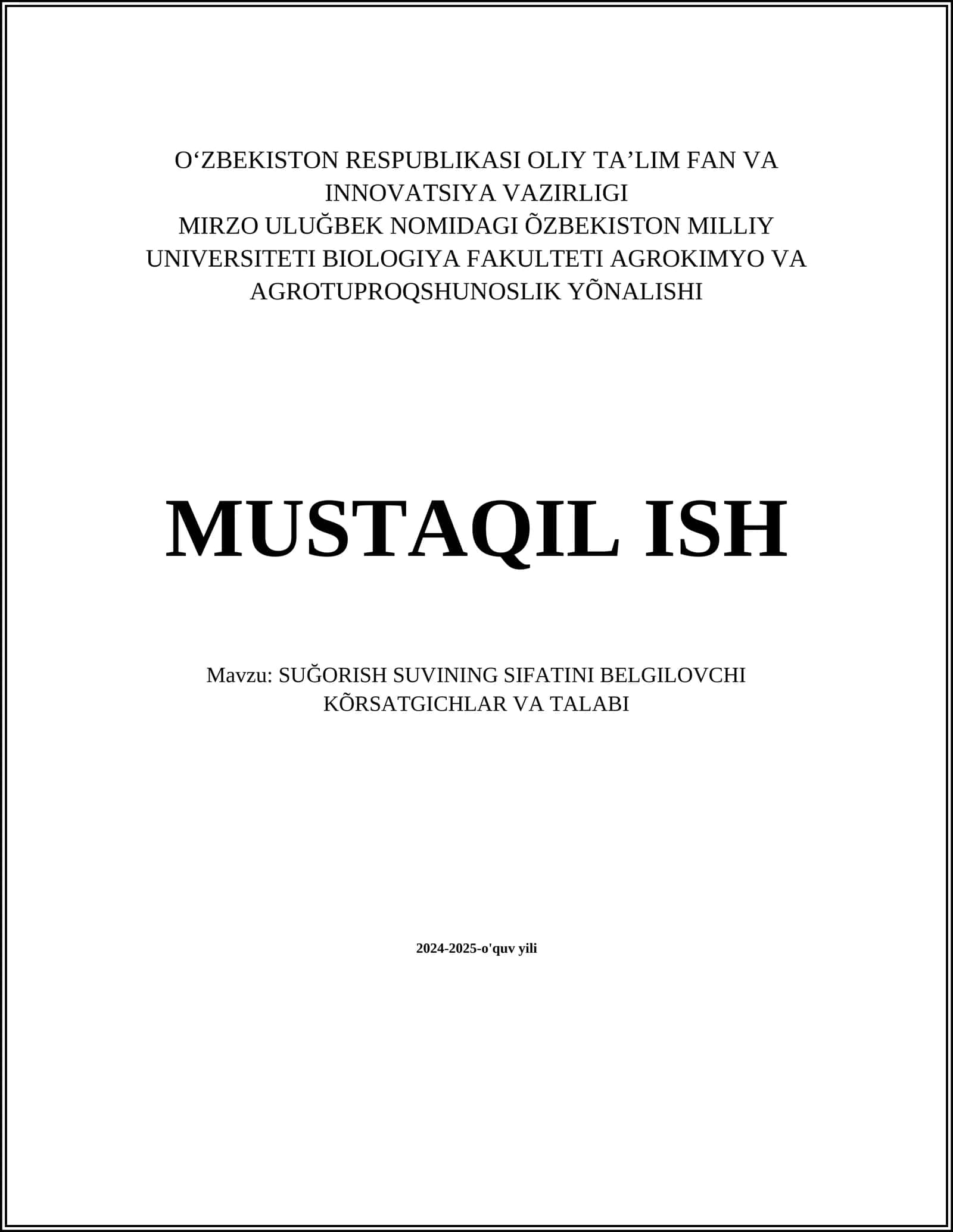 SUĞORISH SUVINING SIFATINI BELGILOVCHI KÕRSATGICHLAR VA TALABI