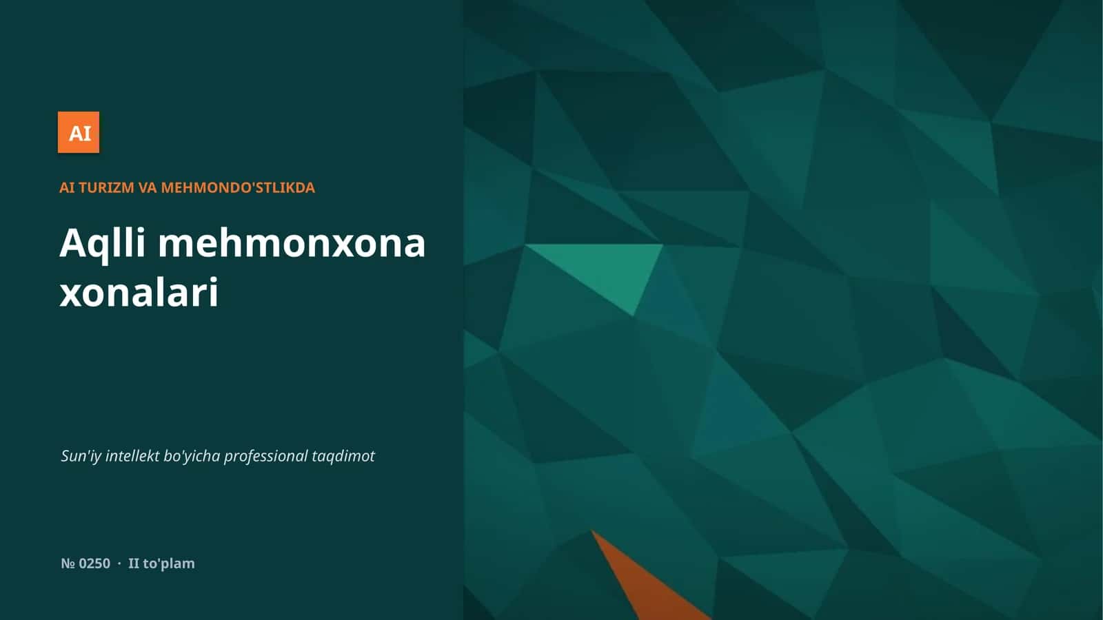 Aqlli mehmonxona xonalari