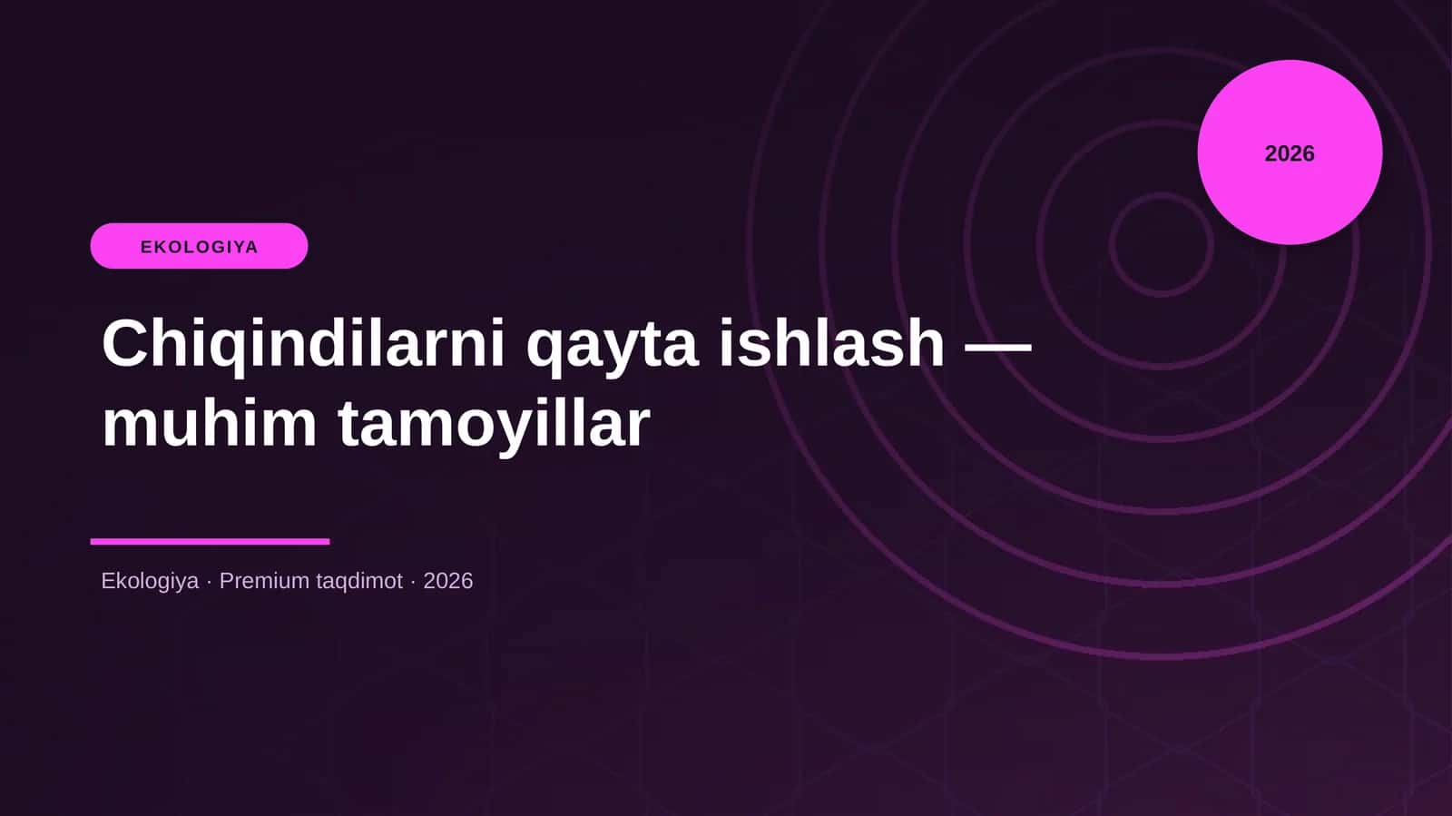 Chiqindilarni qayta ishlash — muhim tamoyillar
