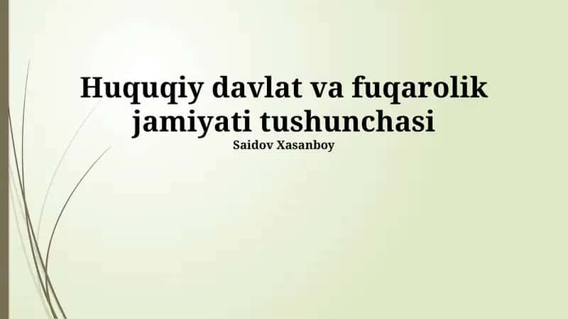 Huquqiy davlat va fuqarolik jamiyati tushunchasi