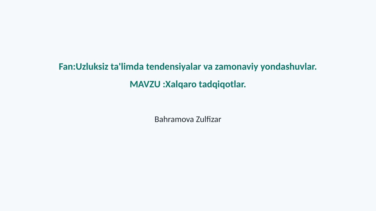 Xalqaro tadqiqotlar