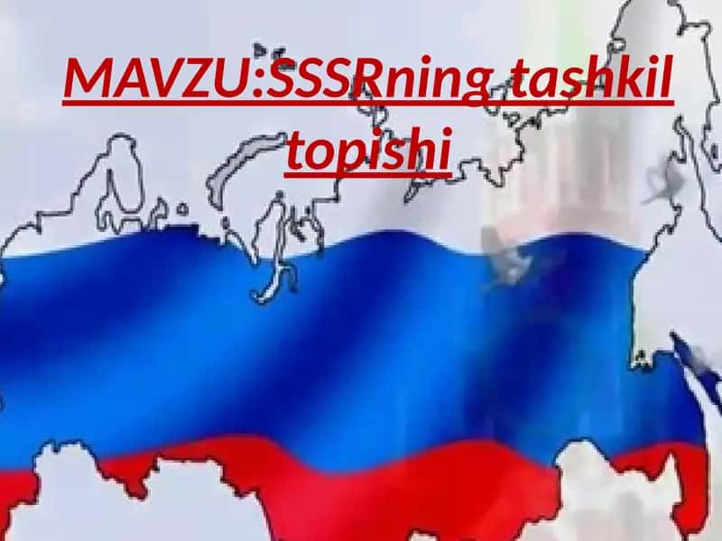 SSSRning tashkil topishi