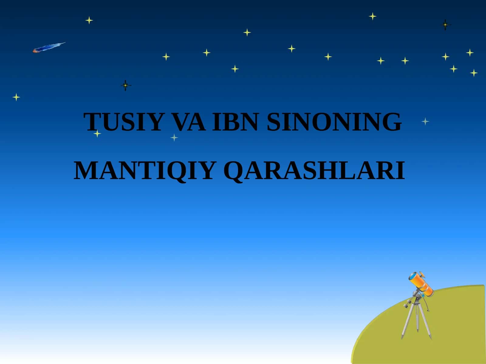 TUSIY VA IBN SINONING MANTIQIY QARASHLARI