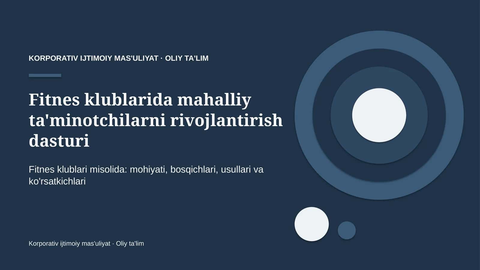 Fitnes klublarida mahalliy ta'minotchilarni rivojlantirish dasturi