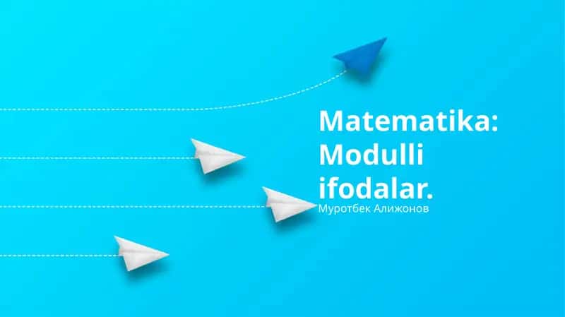 Matematika: Modulli ifodalar