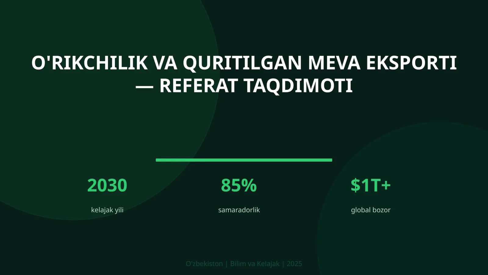O'rikchilik va quritilgan meva eksporti — referat taqdimoti