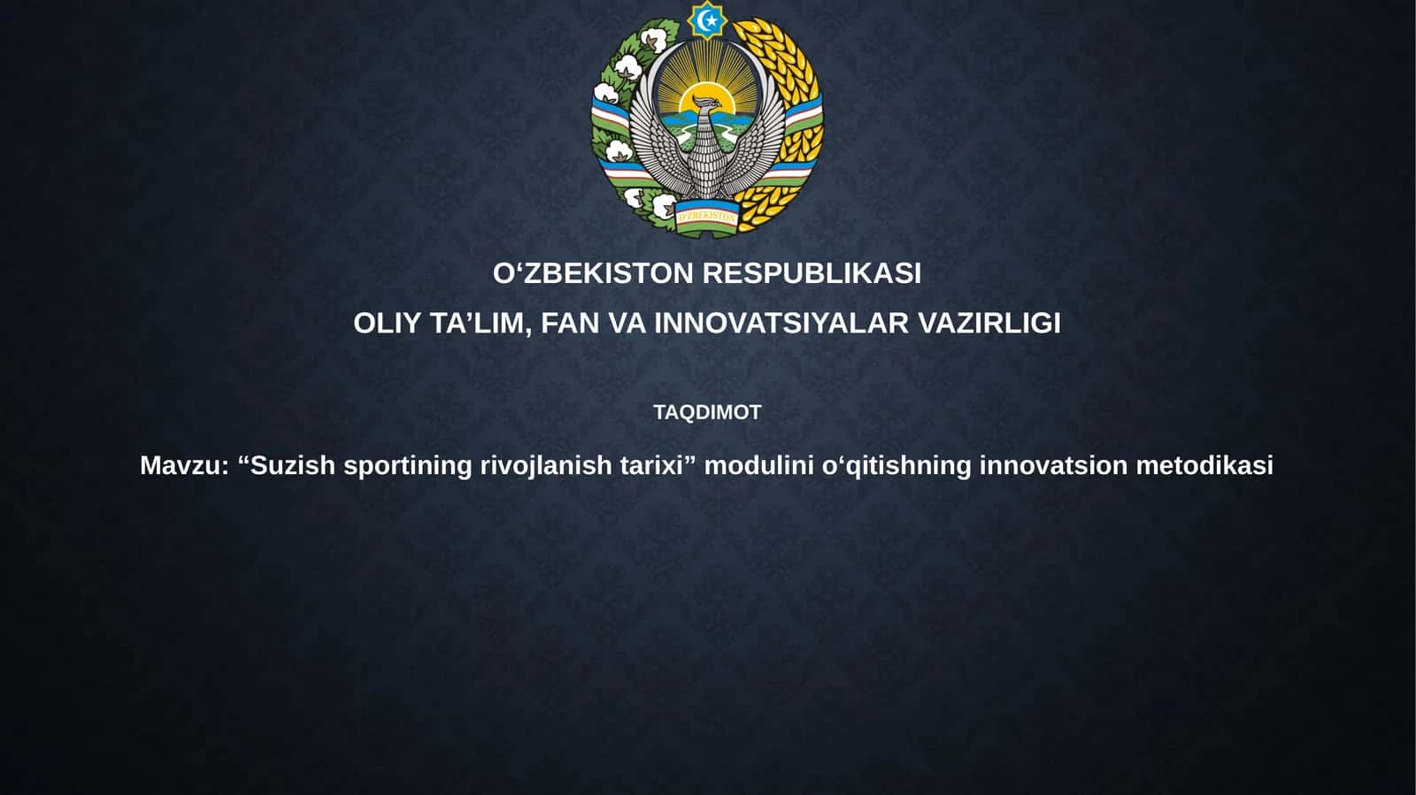 Suzishsportining rivojlanishi tarixi modulini o'qitishning innovatsion metodikasi