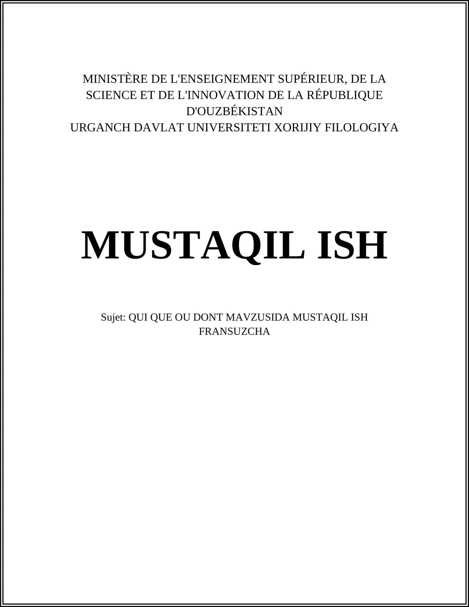QUI QUE OU DONT MAVZUSIDA MUSTAQIL ISH FRANSUZCHA