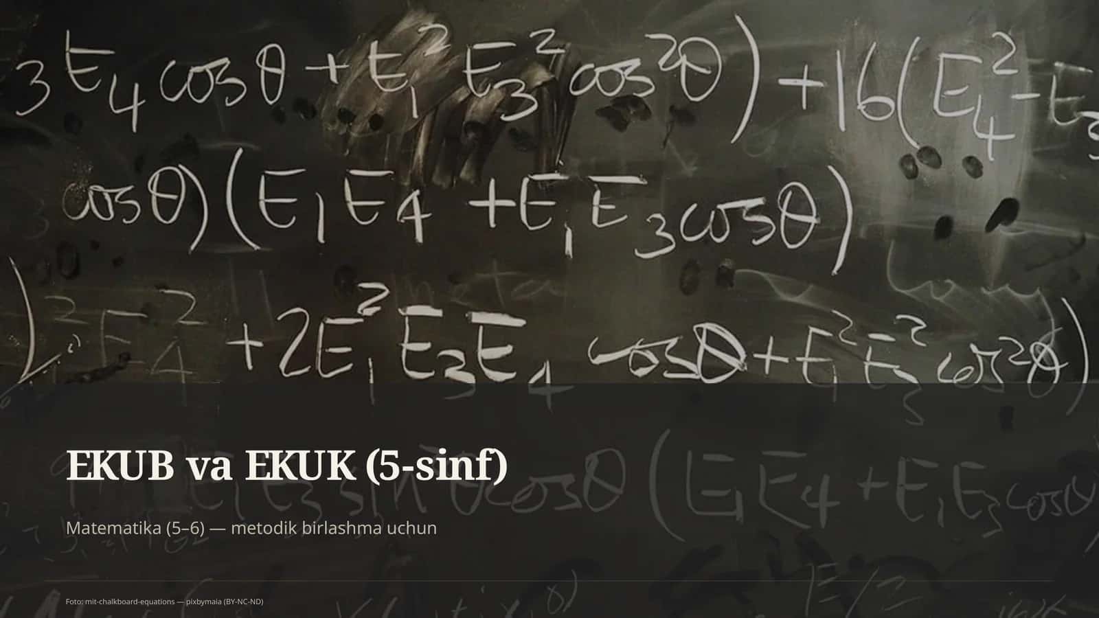 EKUB va EKUK (5-sinf)