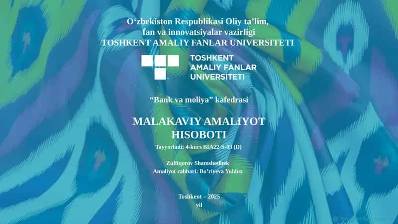 Malakaviy Amaliyot Hisoboti