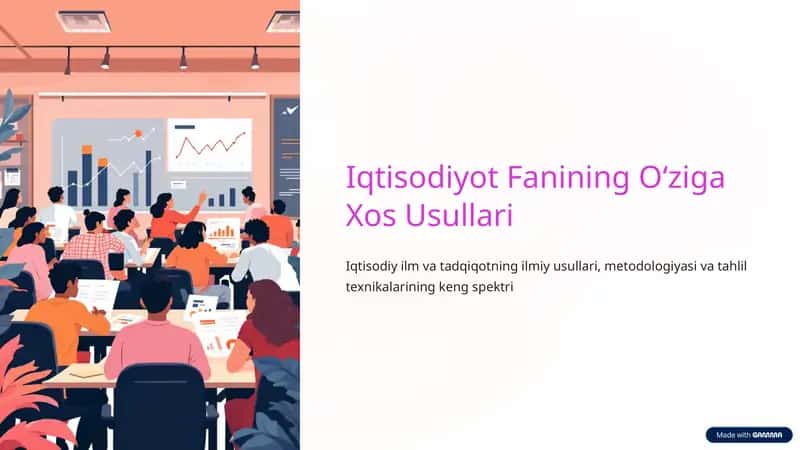 Iqtisodiyot Fanining Oʻziga Xos Usullari