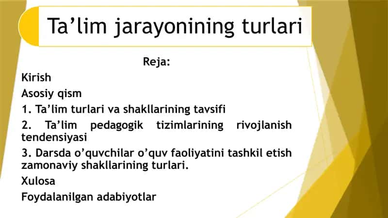Ta'lim jarayonining asosiy turlari