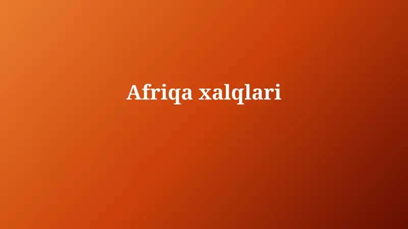 Afriqaxalqlari