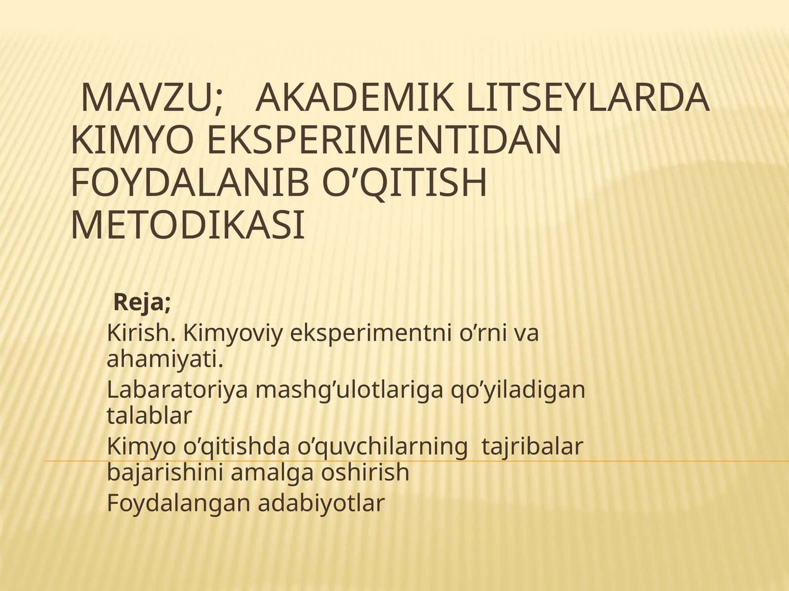 Akademik litseylar kimyo eksperimentidan foydalanib o'qitish metodikasi