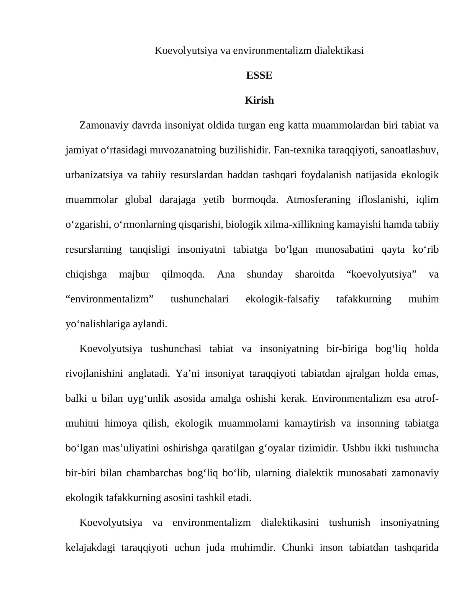 Koevolyutsiya va environmentalizm dialektikasi