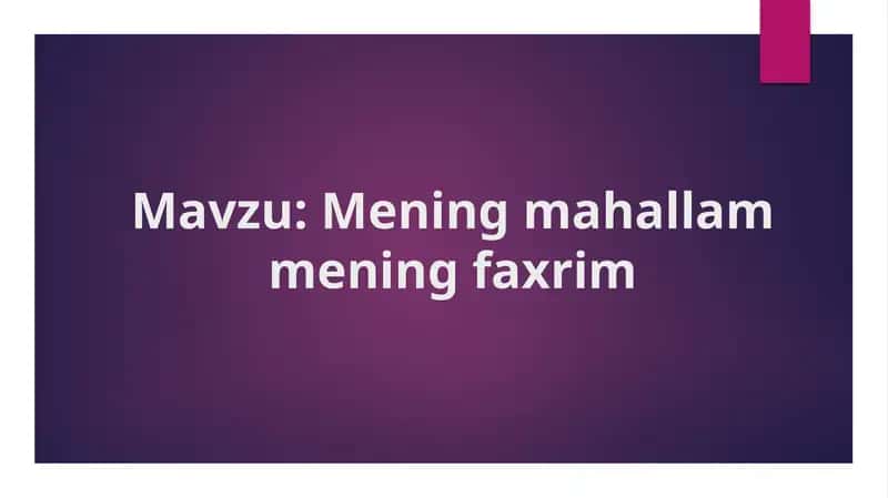 Mening mahallam mening baxtim