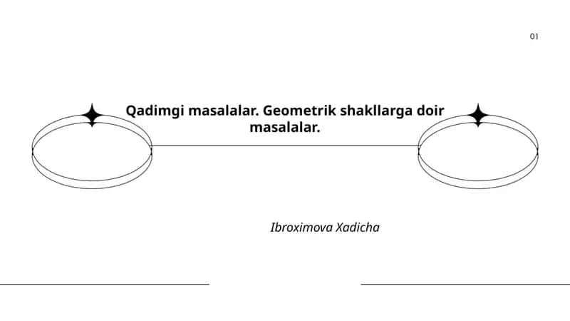 Qadimgi masalalar. Geometrik shakllarga doir masalalar