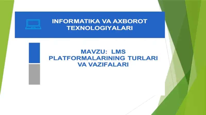 Ta’limniboshqaruvtizimlari(LMS)