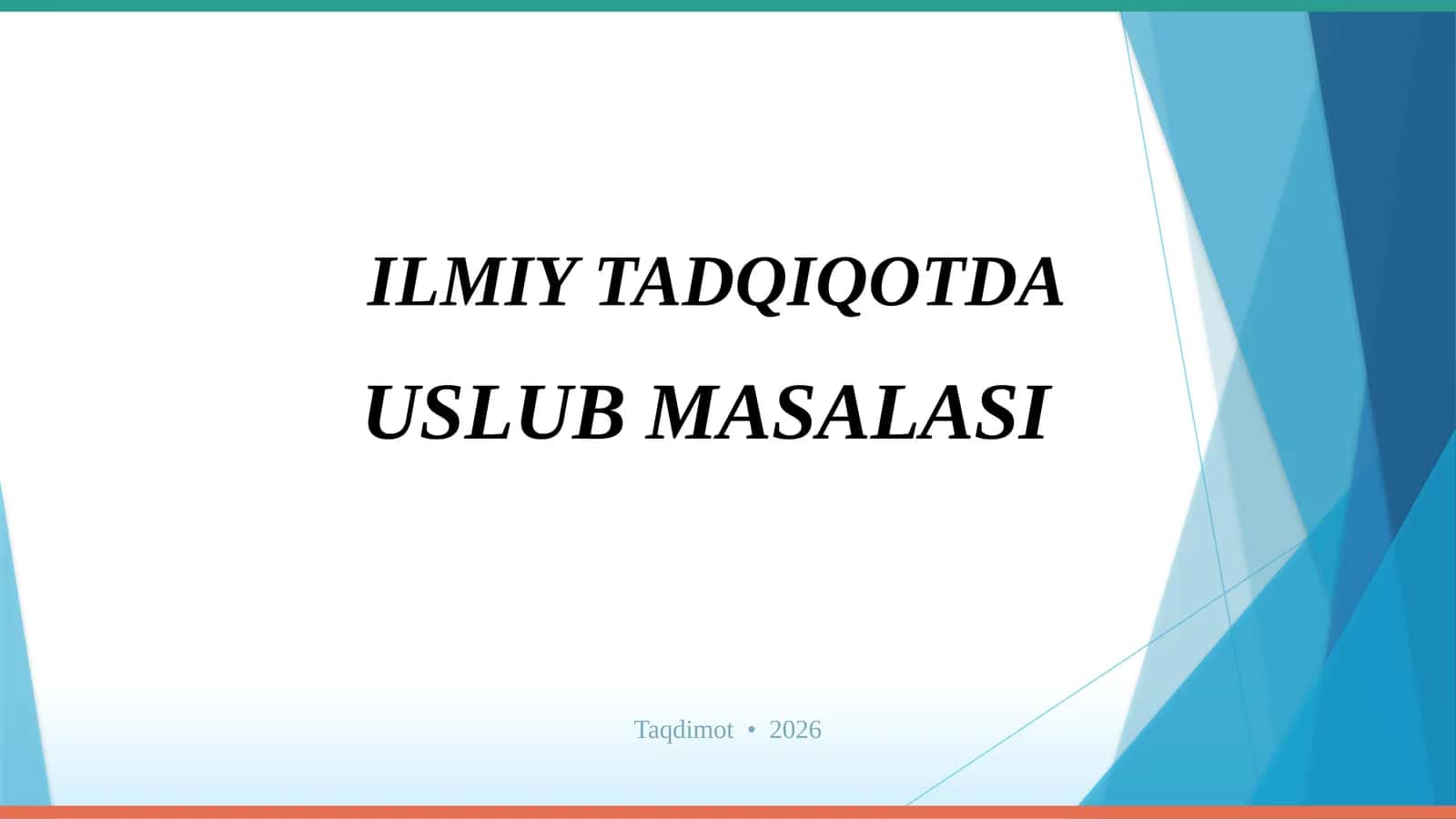 ILMIY TADQIQOTDA USLUB MASALASI
