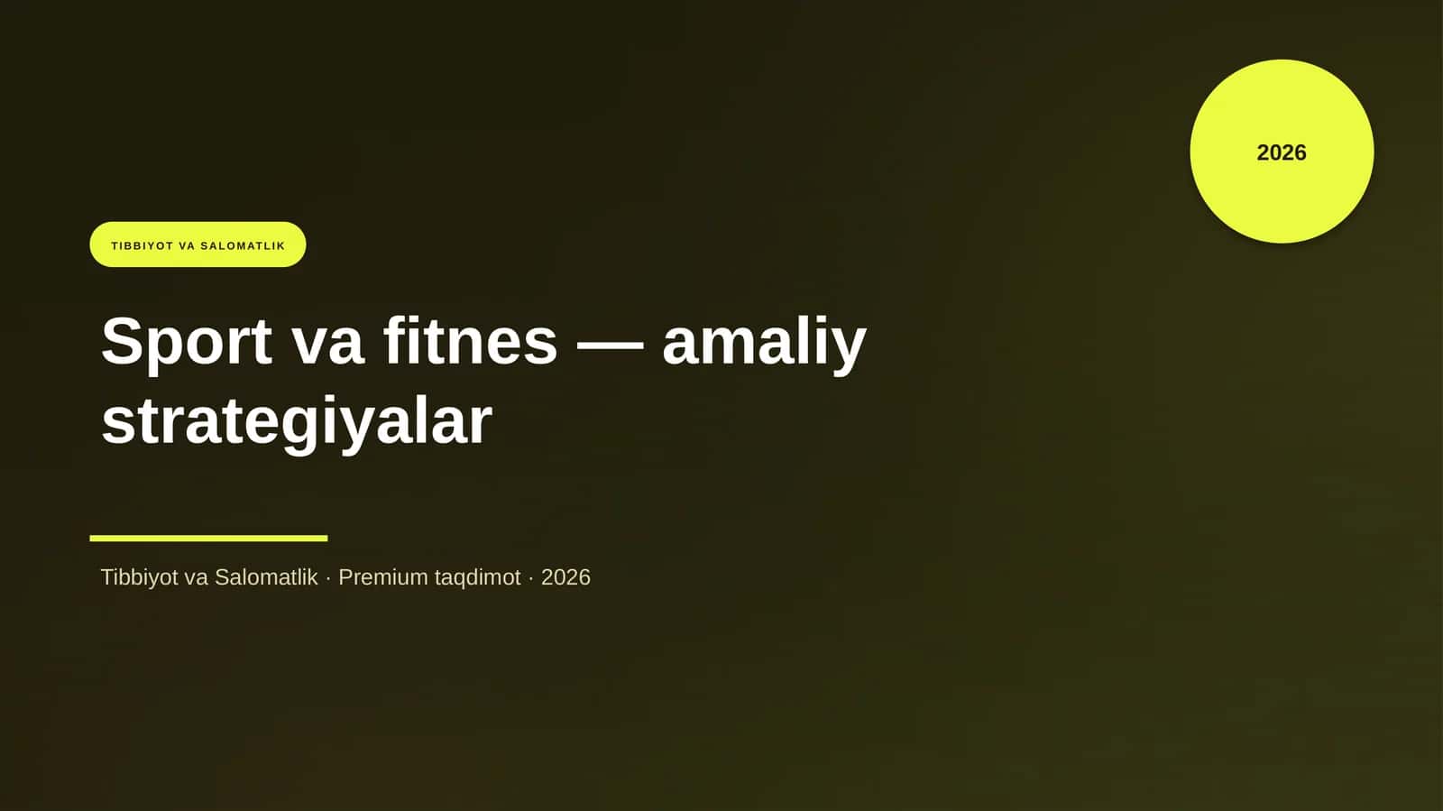 Sport va fitnes — amaliy strategiyalar