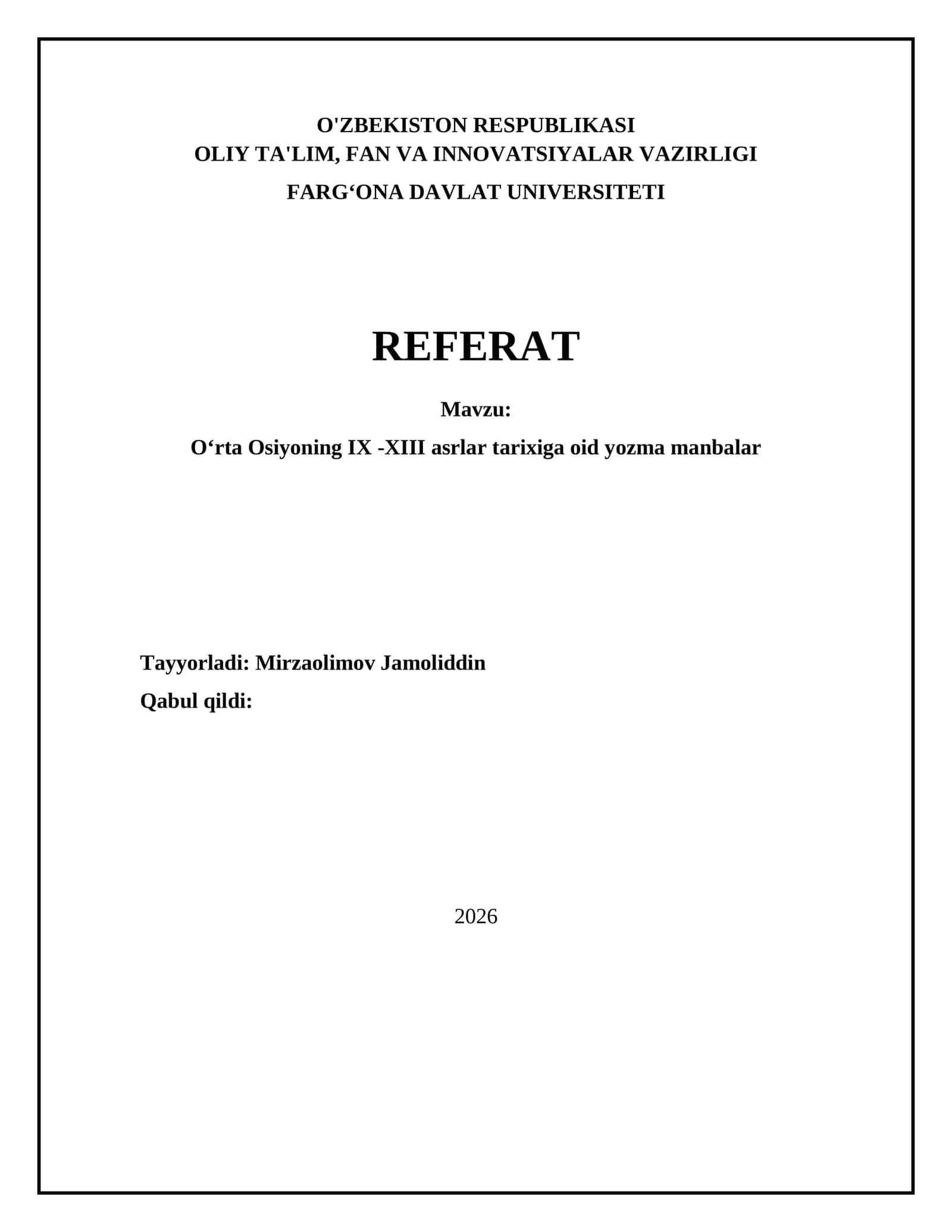 Oʻrta Osiyoning IX -XIII asrlar tarixiga oid yozma manbalar