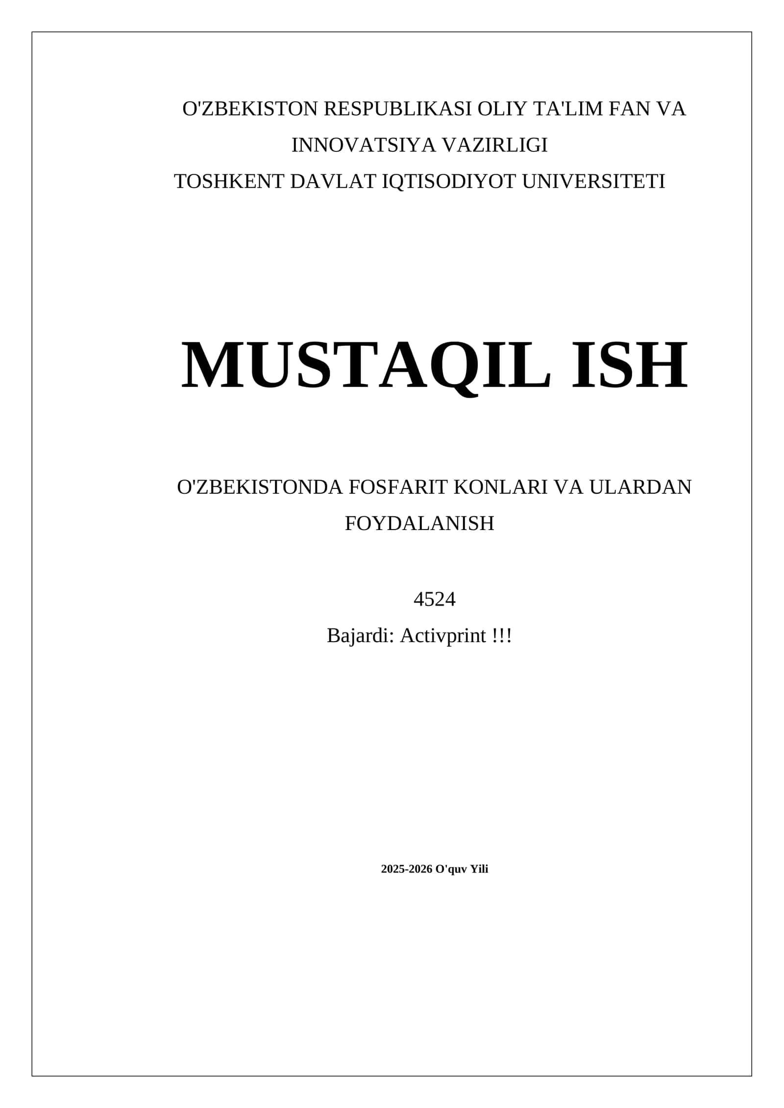 MUSTAQIL ISH O'ZBEKISTONDA FOSFARIT KONLARI VA ULARDAN FOYDALANISH