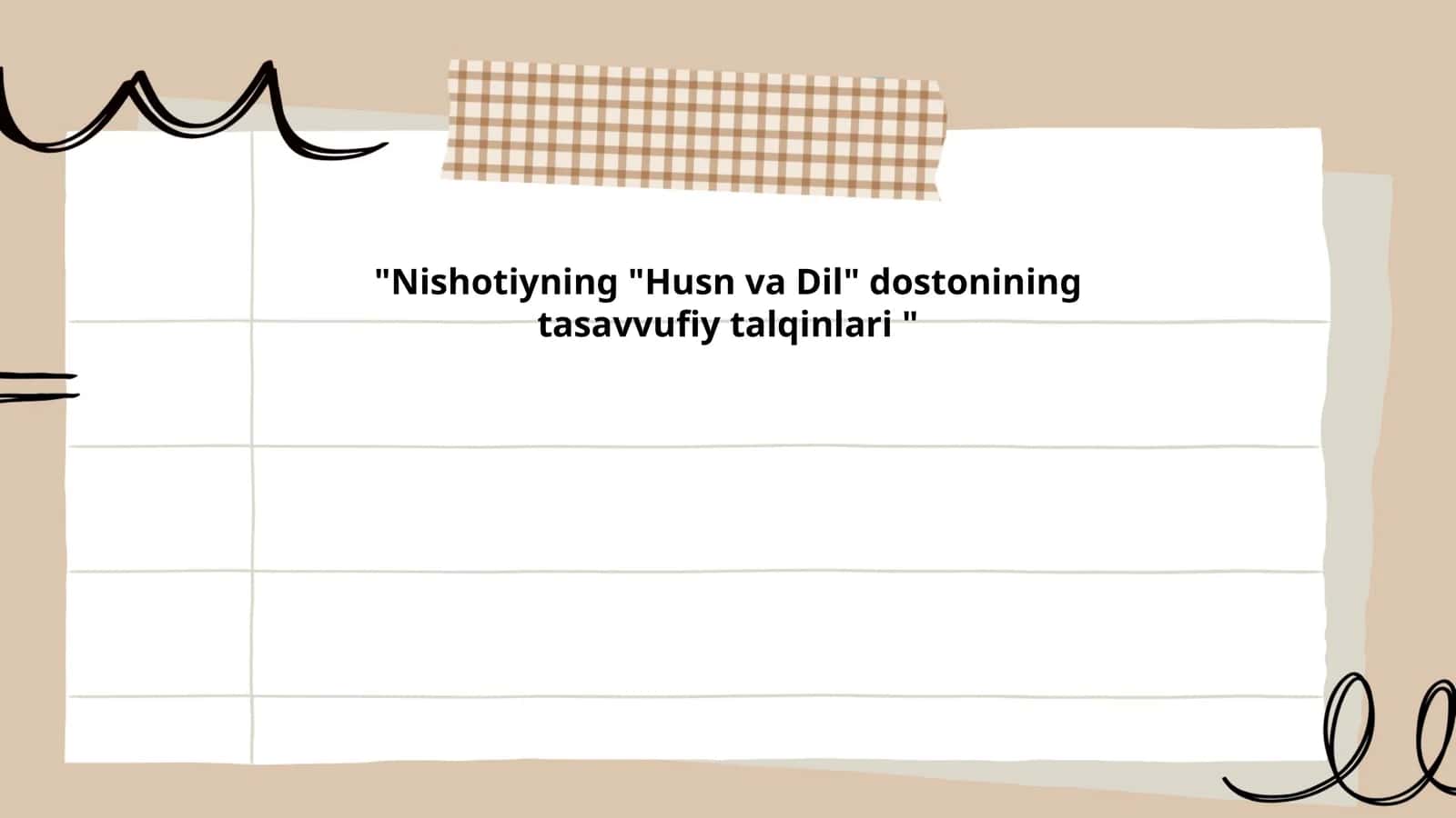 "Husn va Dil" dostonining tasavvufiy talqinlari