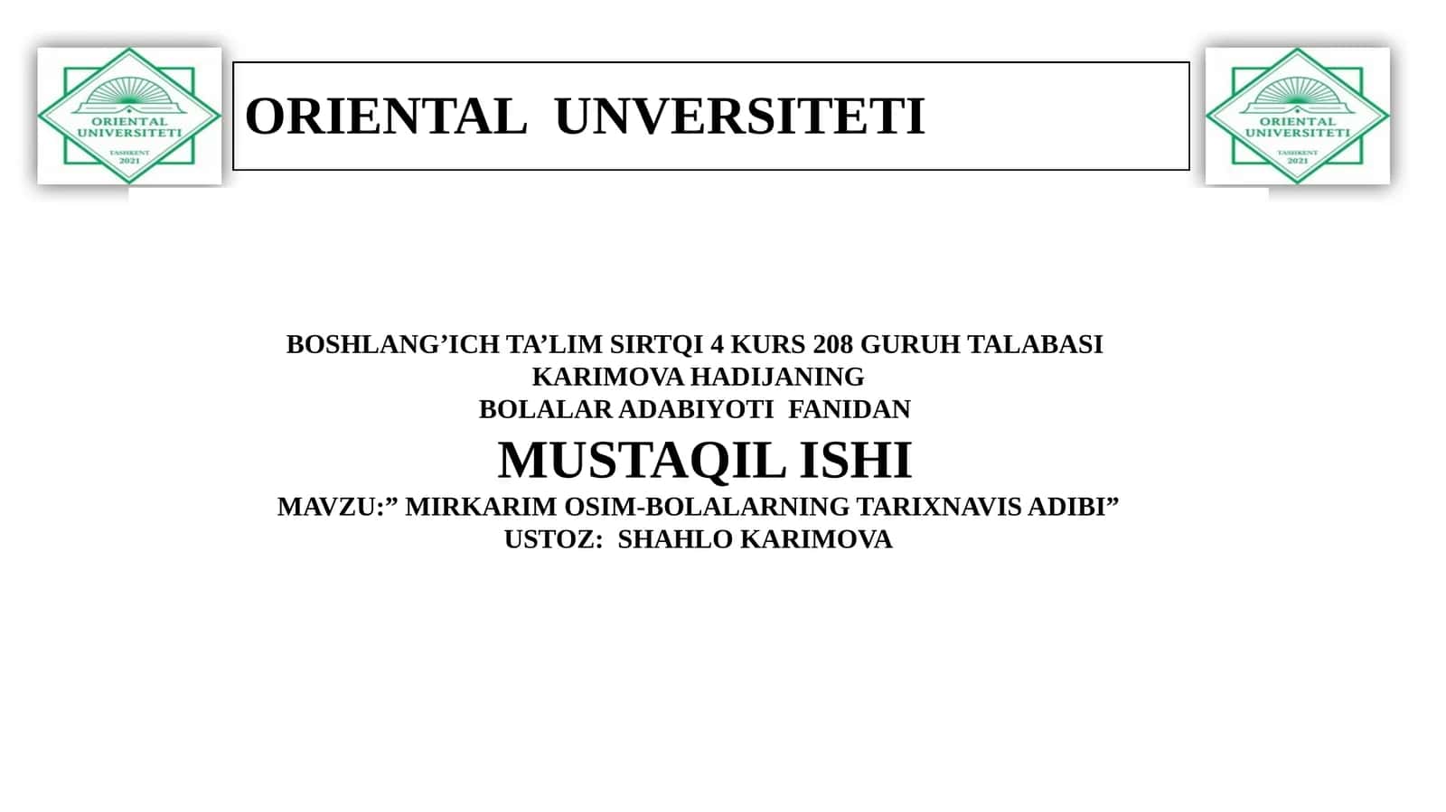 MIRKARIM OSIM-BOLALARNING TARIXNAVIS ADIBI