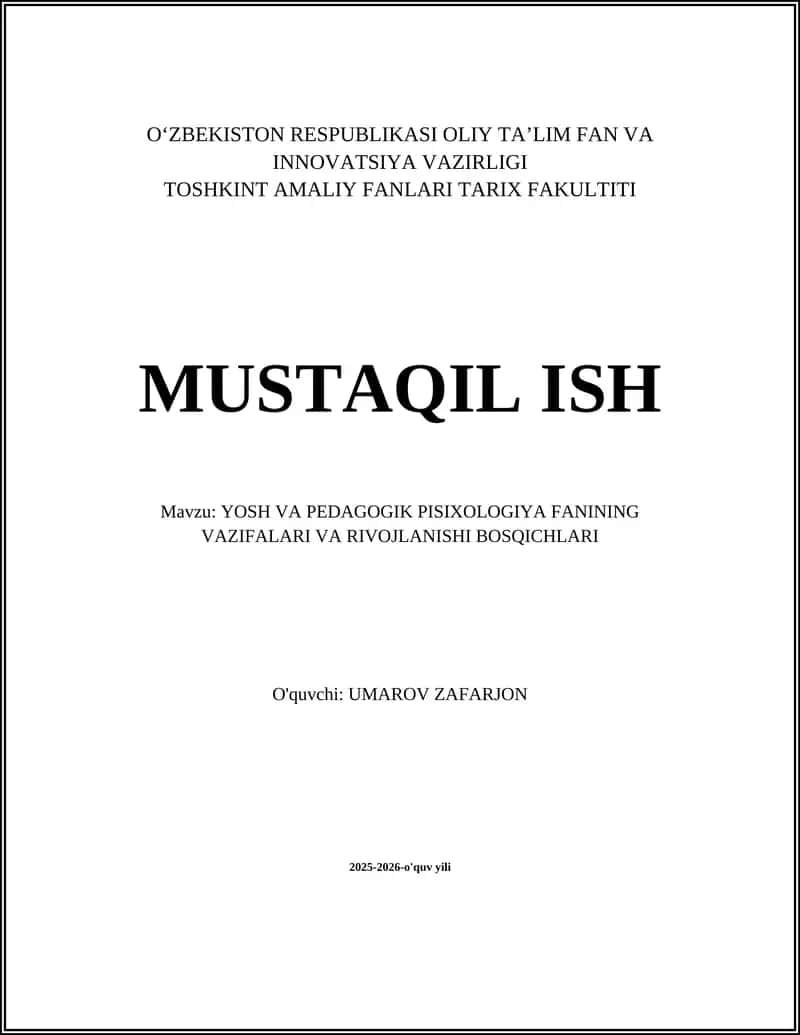 YOSH VA PEDAGOGIK PISIXOLOGIYA FANINING VAZIFALARI VA RIVOJLANISHI BOSQICHLARI