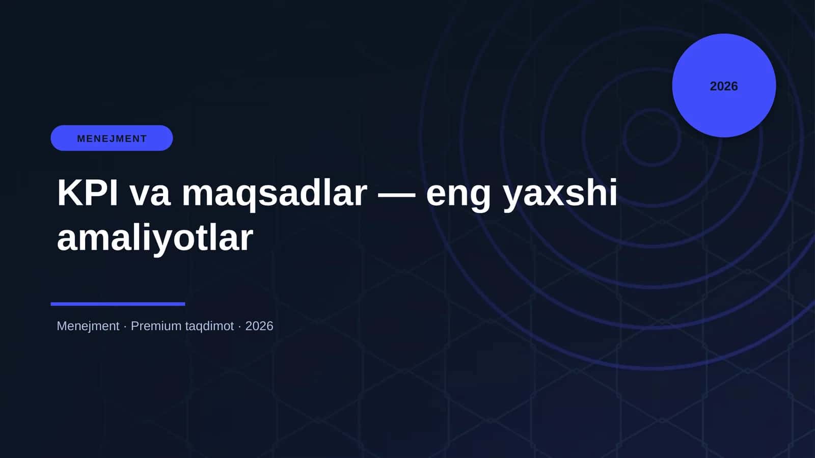 KPI va maqsadlar — eng yaxshi amaliyotlar