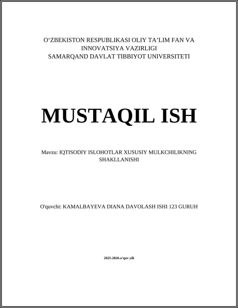 IQTISODIY ISLOHOTLAR XUSUSIY MULKCHILIKNING SHAKLLANISHI