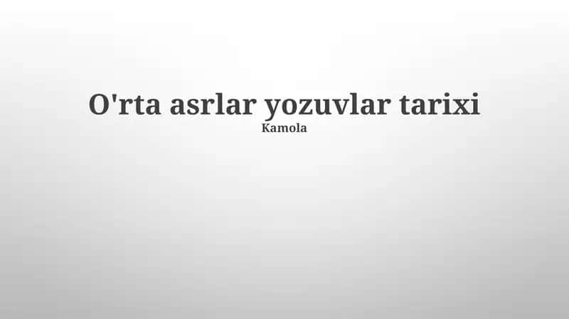 O'rta asrlar yozuvlar tarixi