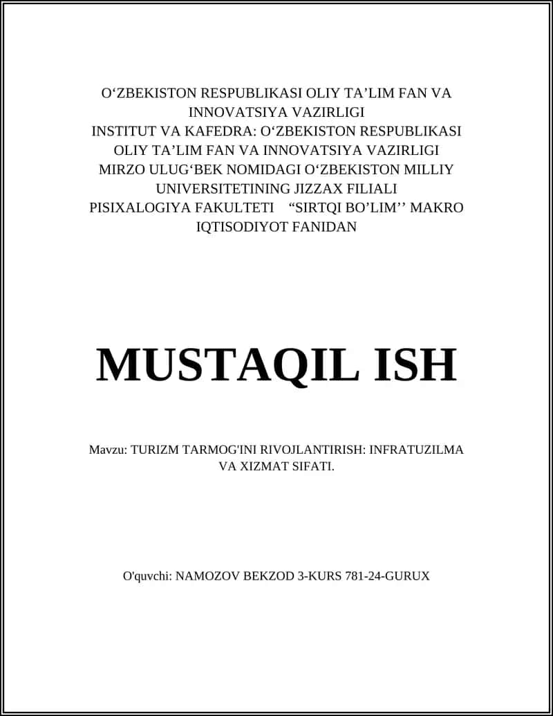 TURIZM TARMOG'INI RIVOJLANTIRISH: INFRATUZILMA VA XIZMAT SIFATI