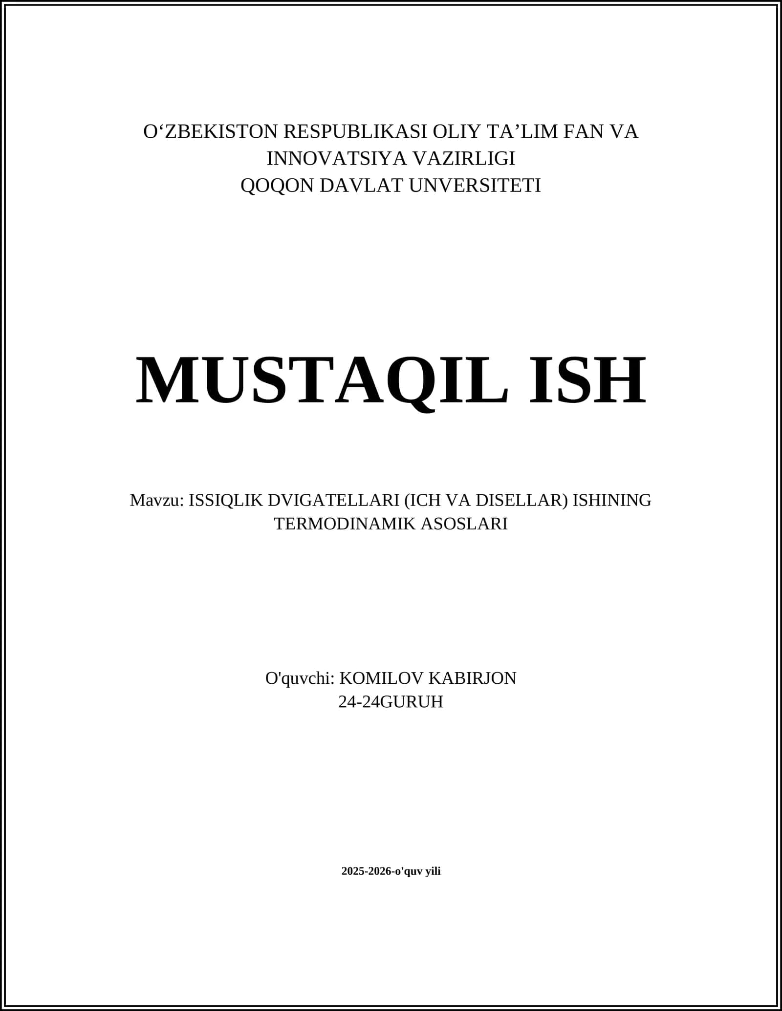 ISSIQLIK DVIGATELLARI (ICH VA DISELLAR) ISHINING TERMODINAMIK ASOSLARI