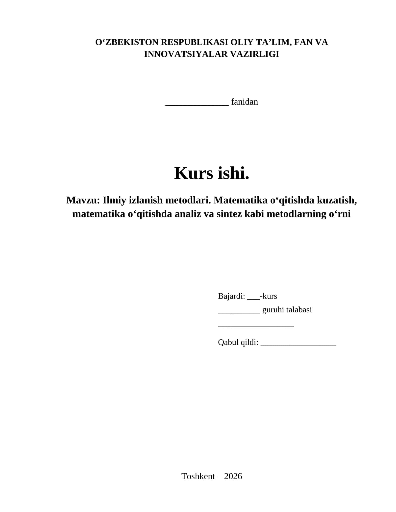 Ilmiy izlanish metodlari. Matematika o‘qitishda kuzatish, matematika o‘qitishda analiz va sintez kabi metodlarning o‘rni