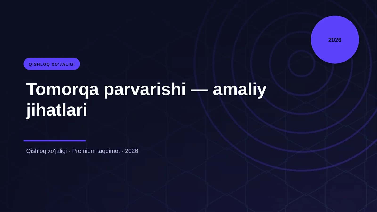 Tomorqa parvarishi — amaliy jihatlari