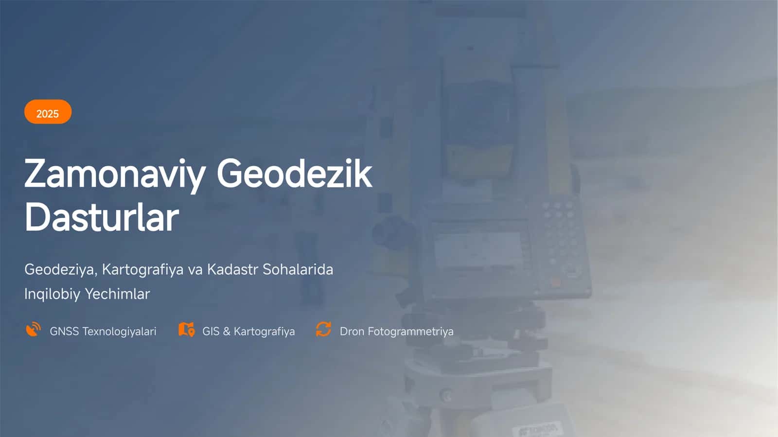 Zamonaviy Geodezik Dasturlar
