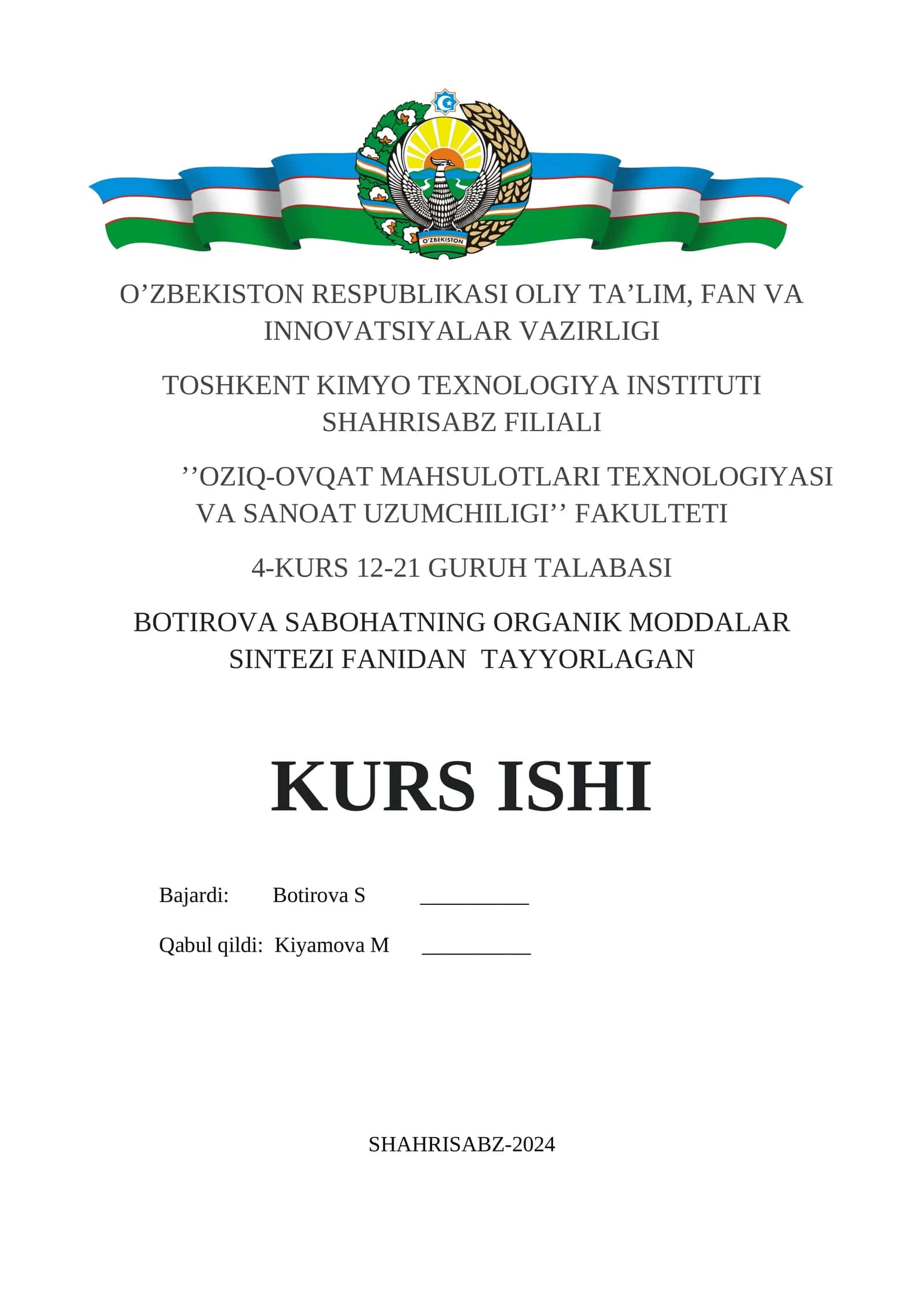 ORGANIK MODDALAR SINTEZI FANIDAN TAYYORLAGAN KURS ISHI