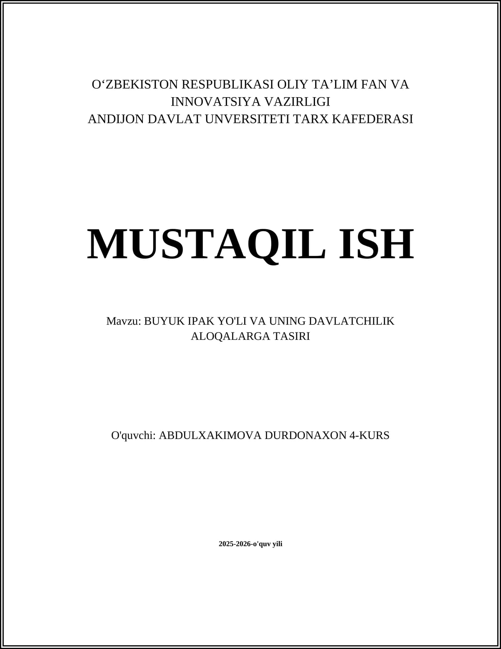 BUYUK IPAK YO'LI VA UNING DAVLATCHILIK ALOQALARGA TASIRI