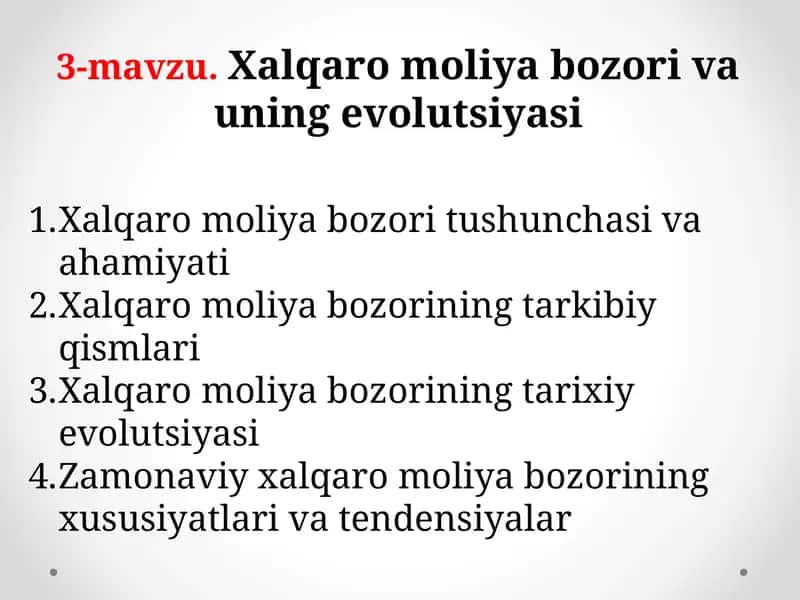 Xalqaro moliya bozori va uning evolutsiyasi