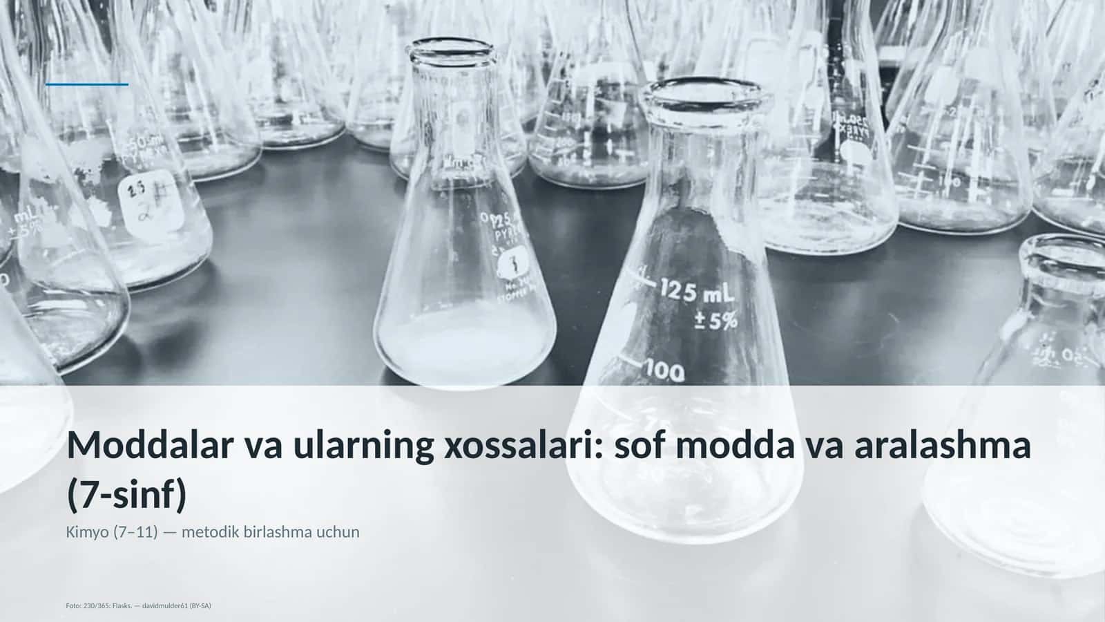 Moddalar va ularning xossalari: sof modda va aralashma (7-sinf)