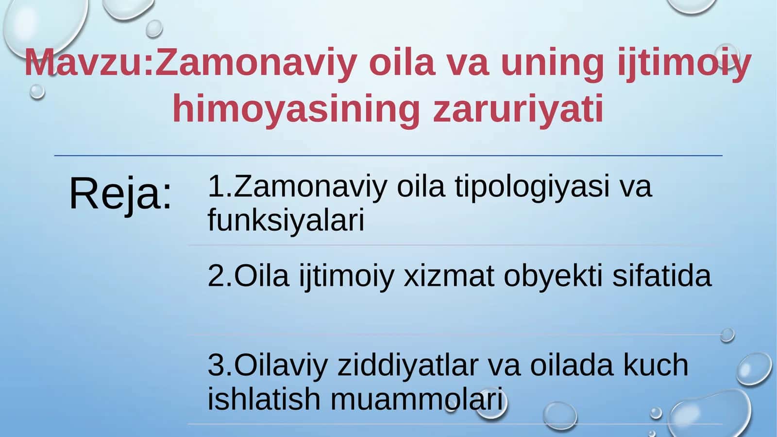 Zamonaviy oila va uning ijtimoiy himoyasining zaruriyati