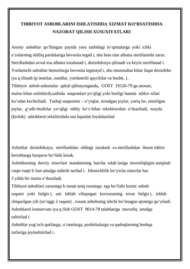 Tibbiyot asboblarini ishlatishda xizmat ko'rsatishda nazorat qilish xususiyatlari
