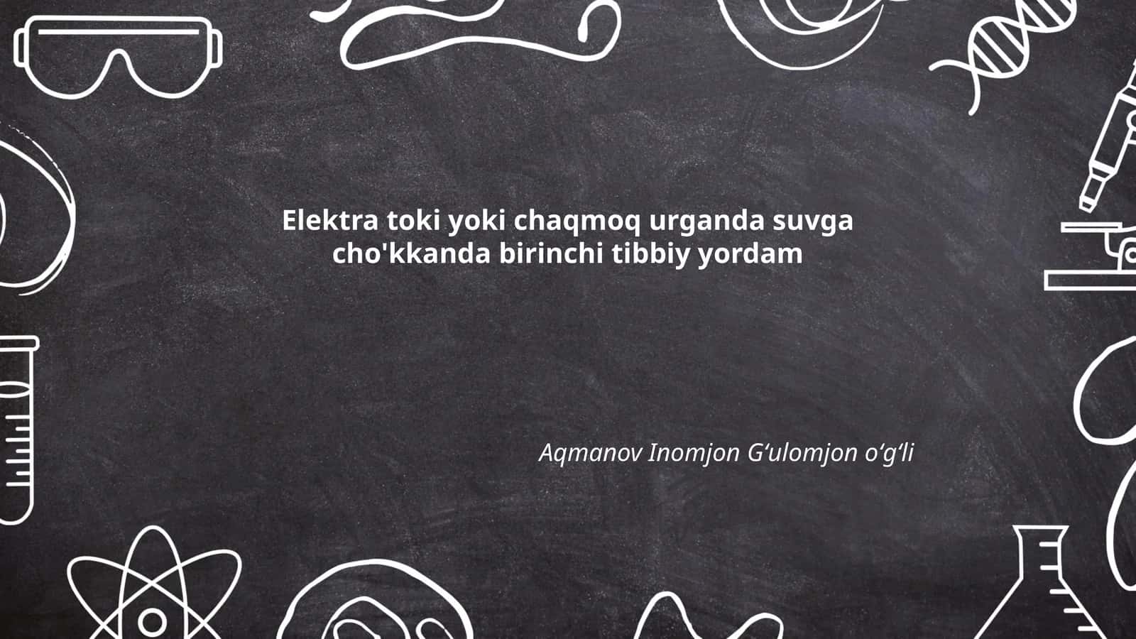 Elektra toki yoki chaqmoq urganda suvga cho'kkanda birinchi tibbiy yordam