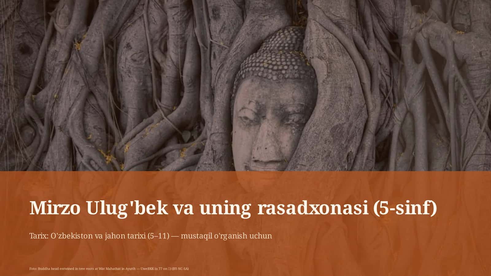Mirzo Ulug'bek va uning rasadxonasi (5-sinf)
