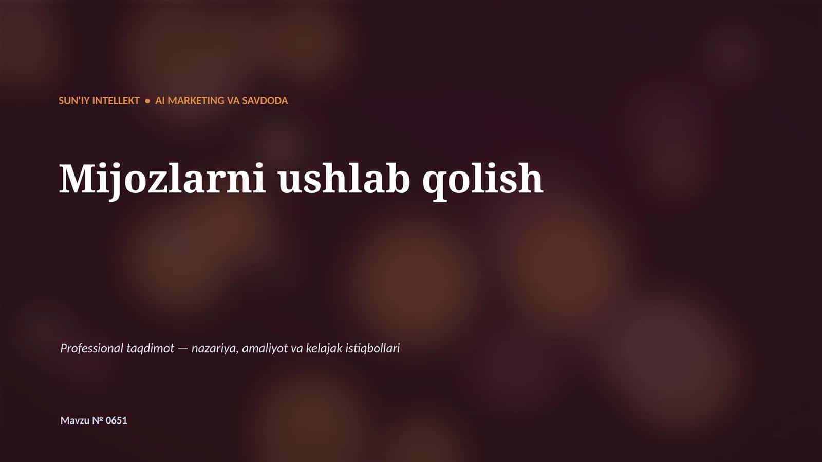 SUN'IY INTELLEKT • AI MARKETING VA SAVDODA