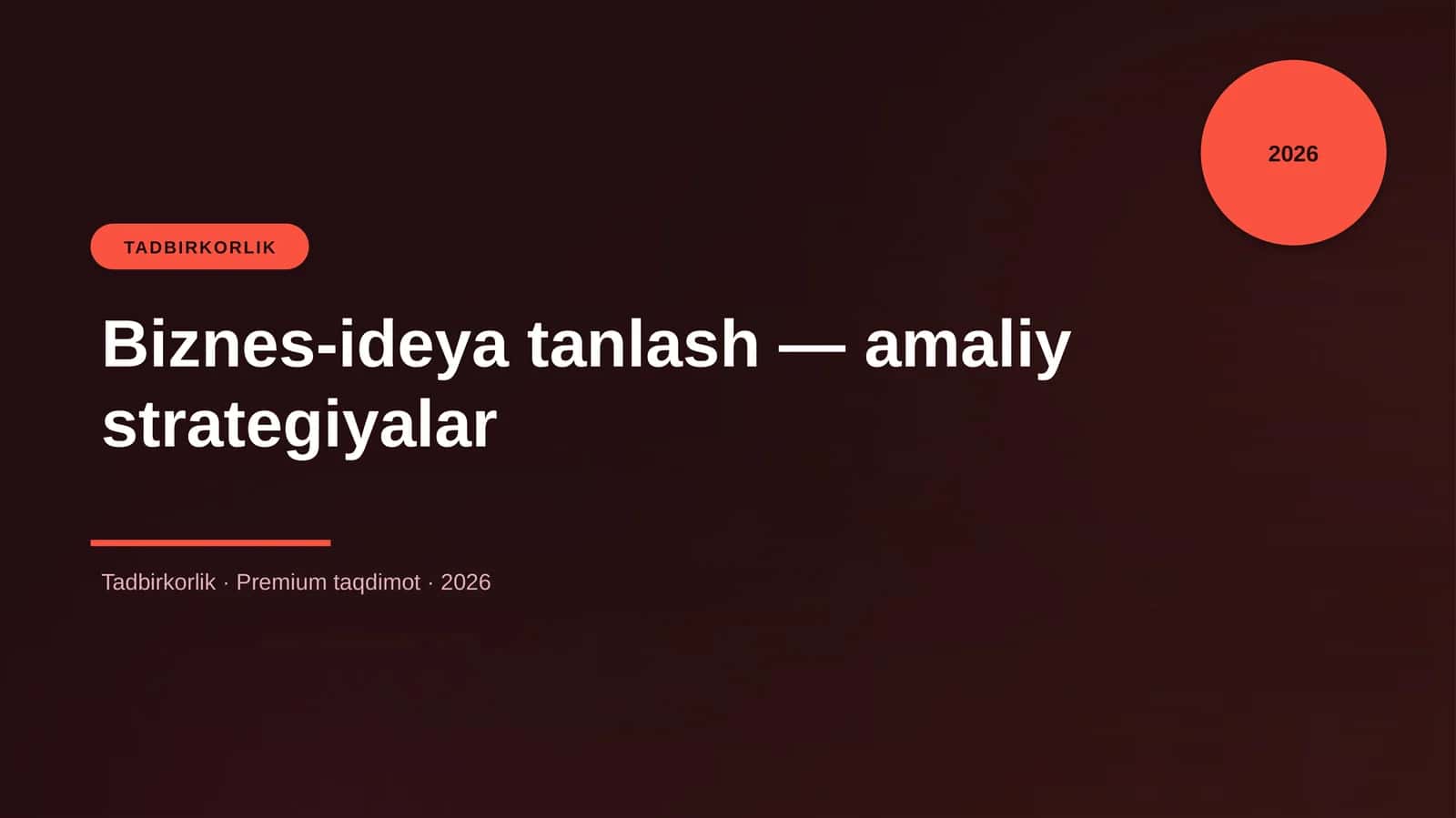 Biznes-ideya tanlash — amaliy strategiyalar