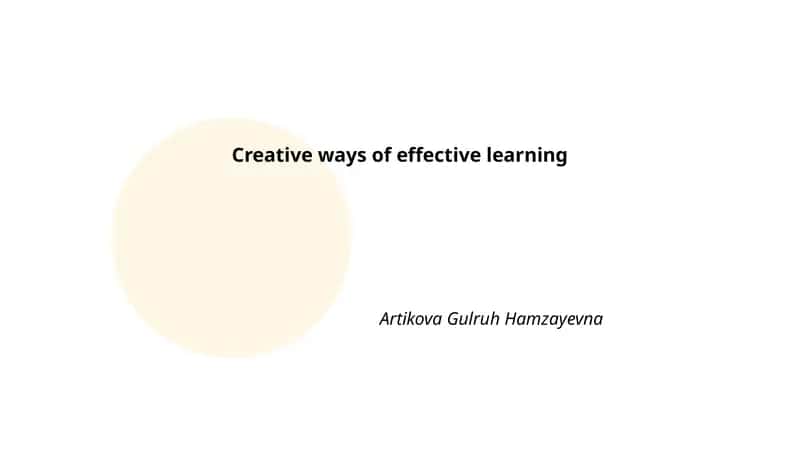 Creative ways of effective learning